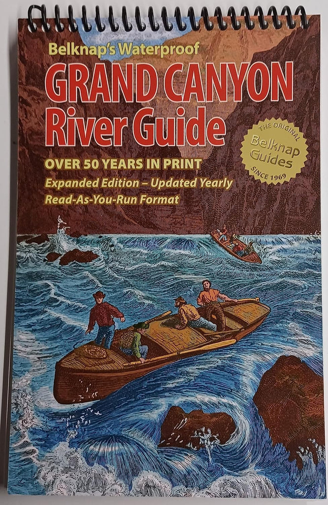 Belknap's Grand Canyon River Guide Waterproof Spiral Bound - Wide World Maps & MORE!