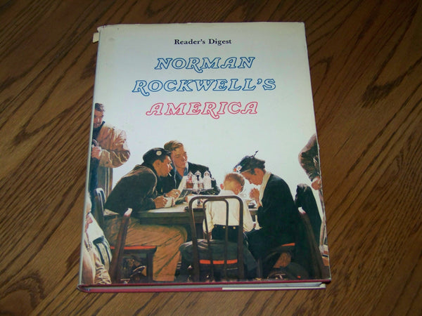 Norman Rockwell's America Norman Rockwell; Reader's Digest Edition and Christopher Finch - Wide World Maps & MORE!
