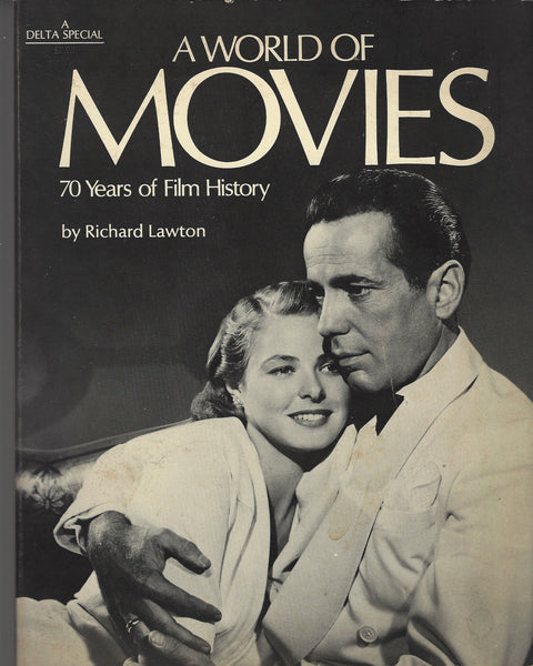 A world of movies;: 70 years of film history Lawton, Richard - Wide World Maps & MORE!