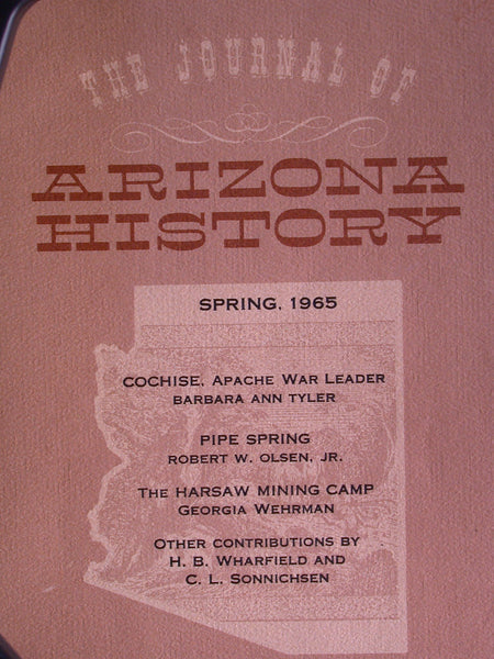 Journal of Arizona History (Vol VI, No. 1, Spring 1965) [Paperback] Andrew Wallace