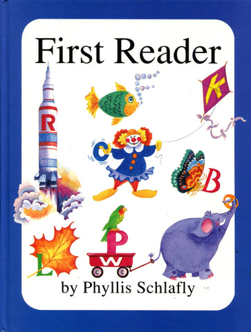 First Reader [Hardcover] Schlafly, Phyllis - Wide World Maps & MORE!