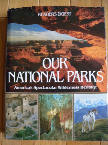 Our national parks: America's spectacular wilderness heritage [Hardcover] Susan J. Wernert (Editor)