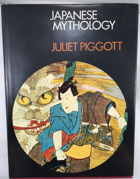 Japanese mythology [Paperback] Piggott, Juliet