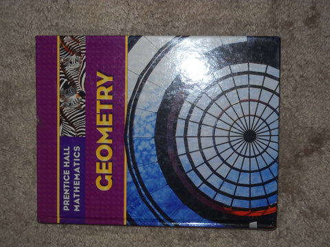 Prentice Hall Math: Geometry, Student Edition Laurie E. Bass