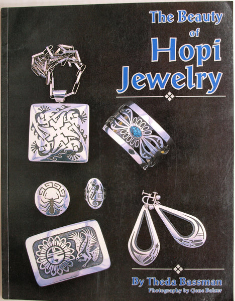 The Beauty of Hopi Jewelry Bassman, Theda - Wide World Maps & MORE!