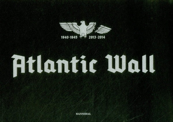 Atlantic Wall [Hardcover] Vanfleteren, Stephan