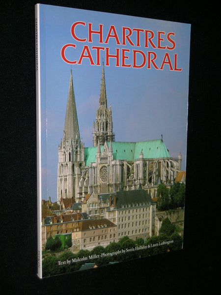 Chartres Cathedral [Paperback] Miller, Malcolm - Wide World Maps & MORE!
