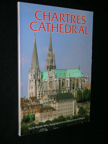 Chartres Cathedral [Paperback] Miller, Malcolm - Wide World Maps & MORE!