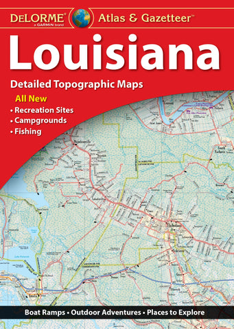 Delorme Atlas & Gazetteer: Louisiana [Map] Rand McNally - Wide World Maps & MORE!