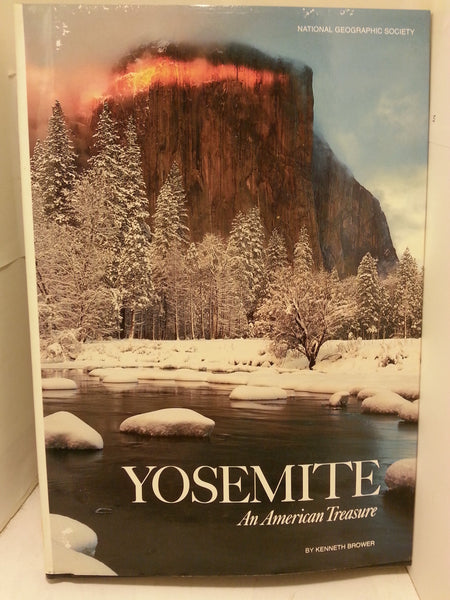 Yosemite: An American treasure [Hardcover] National Geographic Society - Wide World Maps & MORE!
