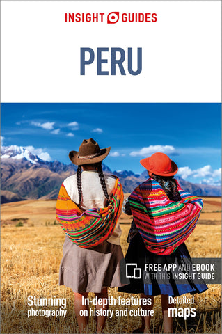 Insight Guides Peru (Travel Guide with Free eBook) Guides, Insight
