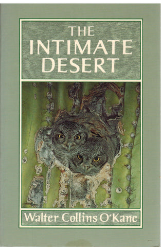 The Intimate Desert O'Kane, Walter Collins - Wide World Maps & MORE!