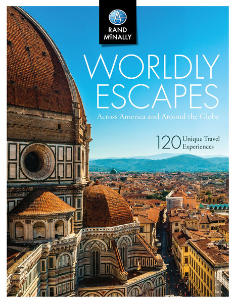 Worldly Escapes: Across America and Around the Globe [Hardcover] Patience, Victoria - Wide World Maps & MORE!