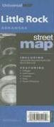 Little Rock, Arkansas Street Map: Including Jacksonville, Maumelle, North Little Rock & Sherwood - Wide World Maps & MORE! - Book - Wide World Maps & MORE! - Wide World Maps & MORE!