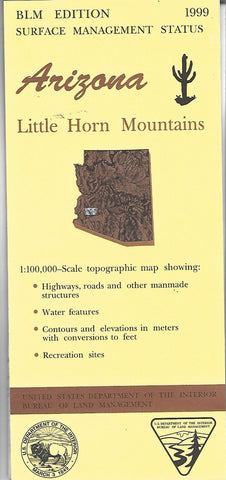 1999 Little Horn Mountains : 1:100,000-Scale Topographic Map : 60 × 30 Minute Surface Management Status (Arizona Series) - Wide World Maps & MORE!