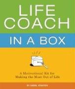 Life Coach in a Box: A Motivational Kit for Making the Most Out of Life Stanton, Carol and Dockril, Katy - Wide World Maps & MORE!