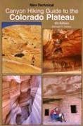 Non-Technical Canyon Hiking Guide to the Colorado Plateau by Kelsey, Michael R.(May 1, 2006) Paperback - Wide World Maps & MORE! - Book - Wide World Maps & MORE! - Wide World Maps & MORE!