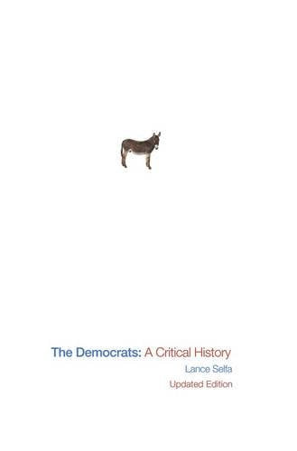 The Democrats: A Critical History - Wide World Maps & MORE! - Book - Brand: Haymarket Books - Wide World Maps & MORE!