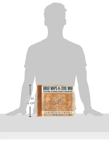 Great Maps of the Civil War: Pivotal Battles and Campaigns Featuring 32 Removable Maps (Museum in a Book, 2) - Wide World Maps & MORE! - Book - HarperCollins Christian Pub. - Wide World Maps & MORE!