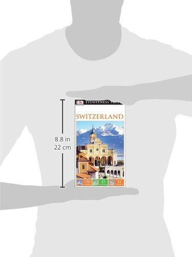 DK Eyewitness Travel Guide: Switzerland - Wide World Maps & MORE!