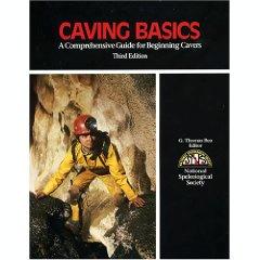 Caving Basics: A Comprehensive Manual for Beginning Cavers - Wide World Maps & MORE! - Book - Brand: National Speleological Society,U.S. - Wide World Maps & MORE!