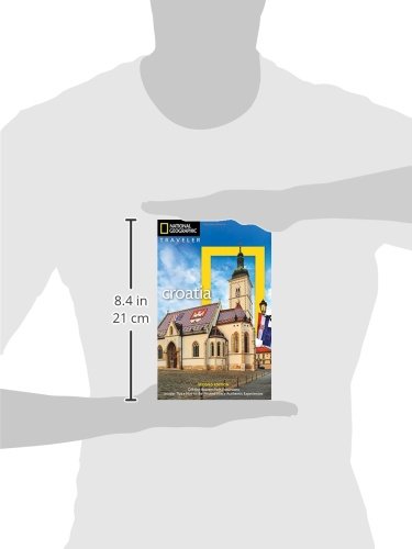 National Geographic Traveler: Croatia, 2nd Edition - Wide World Maps & MORE! - Book - National Geographic Society - Wide World Maps & MORE!