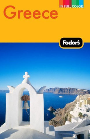 Fodor's Greece, 9th Edition: With Great Cruises and the Best Island Getaways (Full-color Travel Guide) - Wide World Maps & MORE! - Book - Brand: Fodor's - Wide World Maps & MORE!