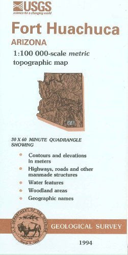 Fort Huachuca, Arizona : 1:100 000-scale metric topographic map : 30 x 60 minute series (topographic) (SuDoc I 19.110:31110-E 1-TM-100/994) - Wide World Maps & MORE! - Book - Wide World Maps & MORE! - Wide World Maps & MORE!