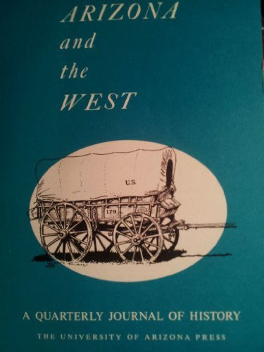 Arizona and the West, a Quarterly Journal of History, Volume 19, Number 3, Autumn 1977 - Wide World Maps & MORE! - Book - Wide World Maps & MORE! - Wide World Maps & MORE!