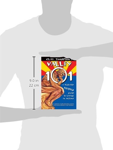 Clay Thompson's Valley 101: A Slightly Skewed Guide to Living in Arizona - Wide World Maps & MORE! - Book - Primer Publishers - Wide World Maps & MORE!
