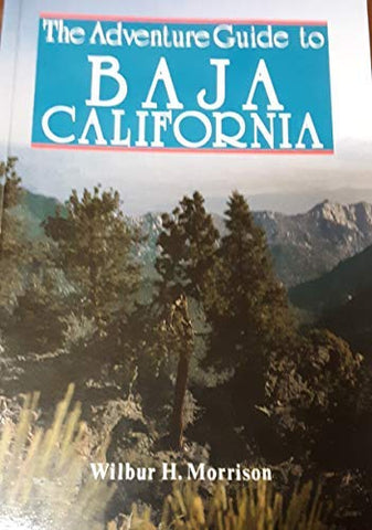 Adventure Guide to Baja California - Wide World Maps & MORE! - Book - Wide World Maps & MORE! - Wide World Maps & MORE!