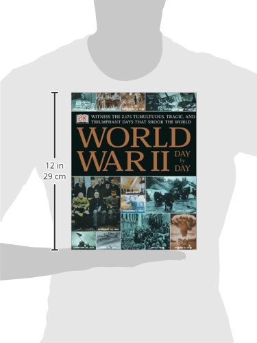 World War Ii Day By Day - Wide World Maps & MORE! - Book - DK ADULT - Wide World Maps & MORE!
