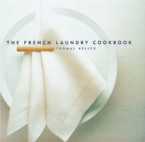 The French Laundry Cookbook (The Thomas Keller Library) - Wide World Maps & MORE!
