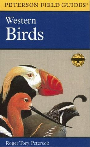 A Field Guide to Western Birds: A Completely New Guide to Field Marks of All Species Found in North America West of the 100th Meridian and North of Mexico - Wide World Maps & MORE! - Book - Peterson Books - Wide World Maps & MORE!