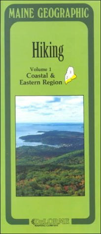 Hiking, Coastal & Eastern Region (Maine Geographic Series) - Wide World Maps & MORE! - Book - Wide World Maps & MORE! - Wide World Maps & MORE!