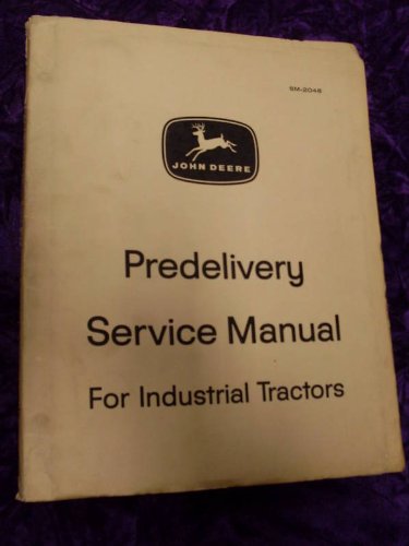 John Deere 1010/2010/5010 Predelivery OEM Service Manual [Paperback] John Deere - Wide World Maps & MORE!