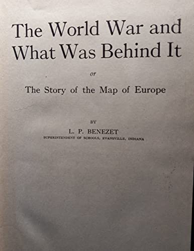 The World War and What Was Behind it or The Story of the Map of Europe - Wide World Maps & MORE!