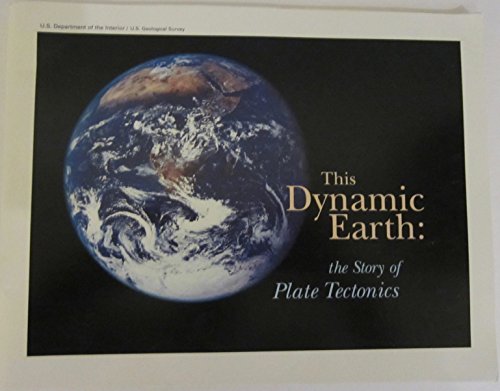 This Dynamic Earth: The Story of Plate Tectonics - Wide World Maps & MORE!