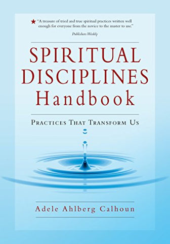 Spiritual Disciplines Handbook: Practices That Transform Us - Wide World Maps & MORE!