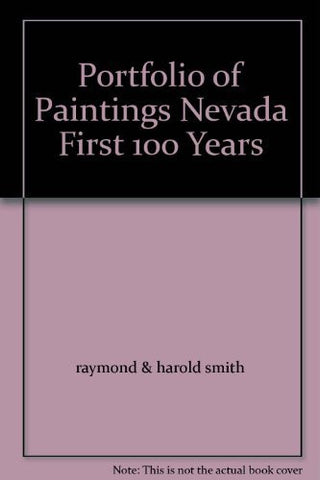 Portfolio of Paintings Nevada First 100 Years - Wide World Maps & MORE! - Book - Wide World Maps & MORE! - Wide World Maps & MORE!