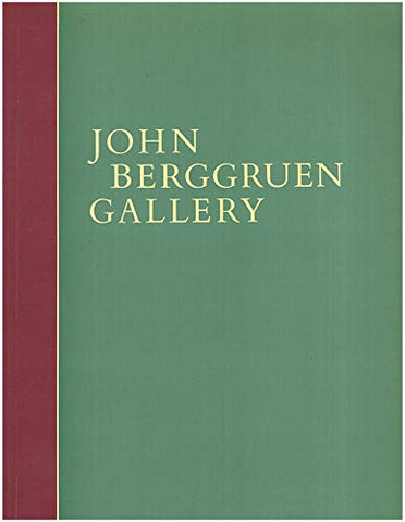 John Berggruen Gallery [Paperback] John Berggruen - Wide World Maps & MORE!