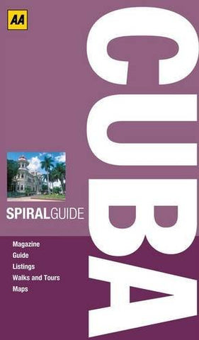 Cuba. (AA Spiral Guides) - Wide World Maps & MORE! - Book - Wide World Maps & MORE! - Wide World Maps & MORE!