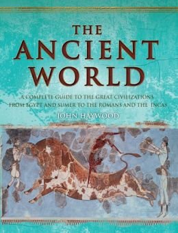 The Ancient World [Hardcover] John Haywood - Wide World Maps & MORE!