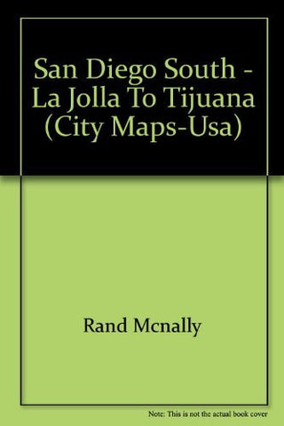 San Diego South - La Jolla to Tijuana (City Maps-USA) - Wide World Maps & MORE! - Book - Wide World Maps & MORE! - Wide World Maps & MORE!