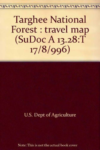 Targhee National Forest : travel map (SuDoc A 13.28:T 17/8/996) - Wide World Maps & MORE! - Book - Wide World Maps & MORE! - Wide World Maps & MORE!