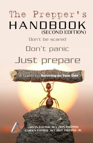 The Prepper's Handbook - Second Edition: A Guide To Surviving On Your Own (The Survival Triangle Series) - Wide World Maps & MORE! - Book - Wide World Maps & MORE! - Wide World Maps & MORE!