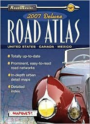 2007 Roadmaster: Deluxe Road Atlas - Wide World Maps & MORE! - Book - Wide World Maps & MORE! - Wide World Maps & MORE!