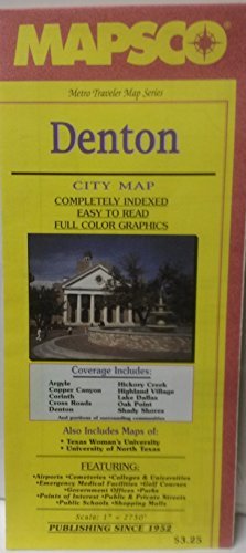 Denton city map: Coverage includes Argyle, Copper Canyon, Corinth ... and portions of surrounding communities (Metro traveler map series) - Wide World Maps & MORE! - Book - Wide World Maps & MORE! - Wide World Maps & MORE!