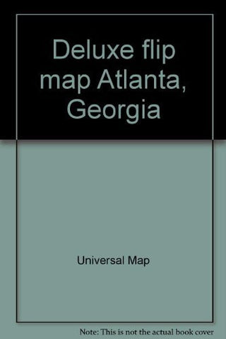 Deluxe flip map Atlanta, Georgia: Extensive coverage! : including Avondale Estates, Clarkston, College Park ... William B. Hartsfield Atlanta International Airport - Wide World Maps & MORE! - Book - Wide World Maps & MORE! - Wide World Maps & MORE!