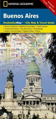 National Geographic Destination Map Buenos Aires (National Geographic Destination Map) National Geographic Destination City Map Buenos Aires - Wide World Maps & MORE! - Office Product - Wide World Maps & MORE! - Wide World Maps & MORE!